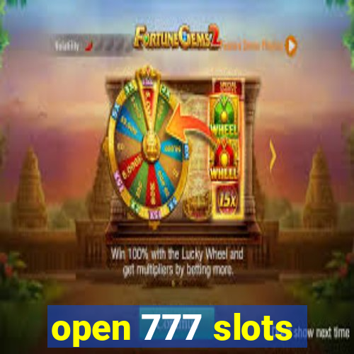 open 777 slots